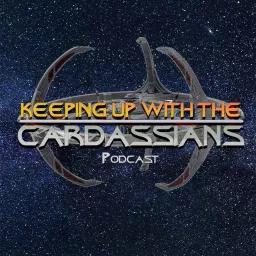 Keeping Up With the Cardassians Podcast artwork