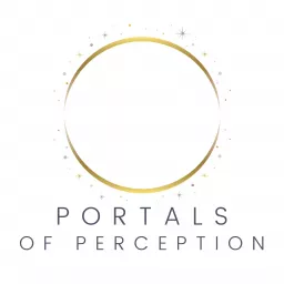 Portals of Perception Podcast artwork