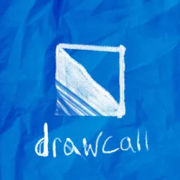 drawcall Podcast artwork