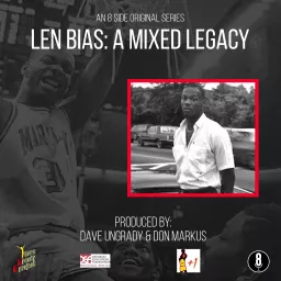 Len Bias: A Mixed Legacy