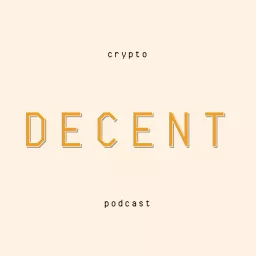 Decent Crypto Podcast