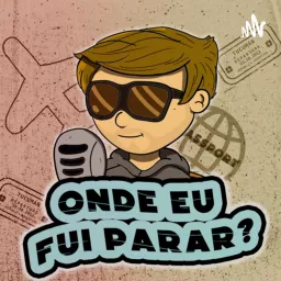 Onde eu fui parar? Podcast artwork