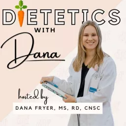 Dietetics with Dana