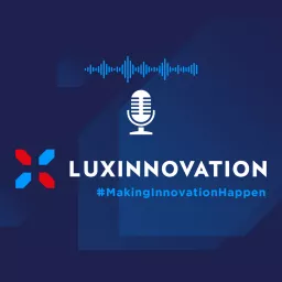 Luxinnovation Podcast artwork