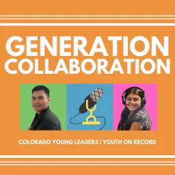 Generation Collaboration Podcast artwork