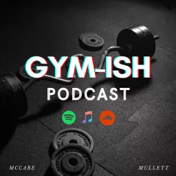 The Gym-ish Podcast artwork