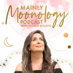 Mainly Moonology Podcast artwork