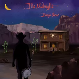 The Midnight Banjo Show Podcast artwork