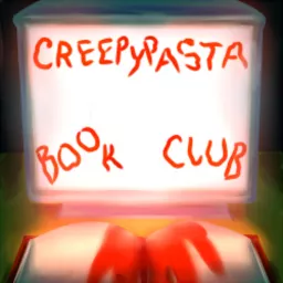 Creepypasta Book Club