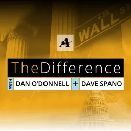 The Difference with Dan O'Donnell & Dave Spano Podcast artwork