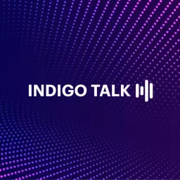 INDIGO TALK