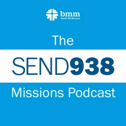 The SEND938 Missions Podcast artwork