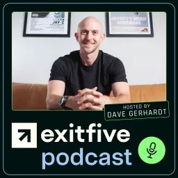 Exit Five: B2B Marketing with Dave Gerhardt Podcast artwork