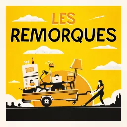 Les Remorques Podcast artwork