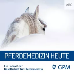 Pferdemedizin heute Podcast artwork