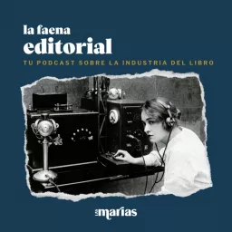 La Faena Editorial Podcast artwork