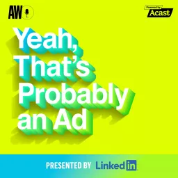 Yeah, That's Probably an Ad Podcast artwork