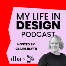 My Life In Design Podcast artwork