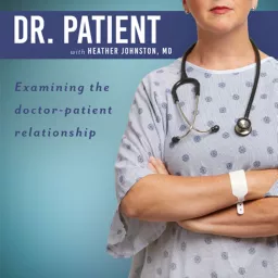 Dr. Patient Podcast artwork