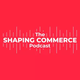 Shaping eCommerce with IronPlane Podcast artwork