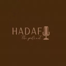 Hadaf Podcast