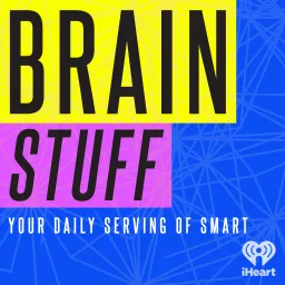 BrainStuff Podcast artwork