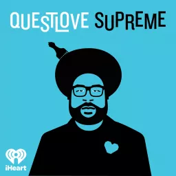 Questlove Supreme Podcast artwork