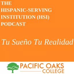 HSI Podcast Tu Sueño Tu Realidad artwork