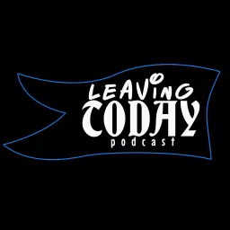 leavingtoday podcast artwork