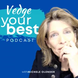 Vedge Your Best, Vegan Ideas for Everyone At Any Age Podcast artwork