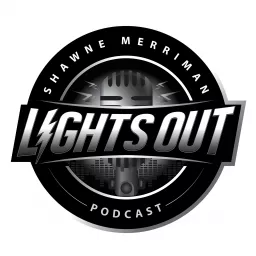 Lights Out with Shawne Merriman Podcast artwork