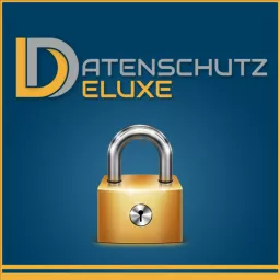 Datenschutz Deluxe Podcast artwork