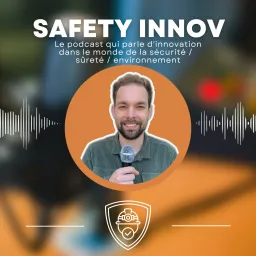 Safety Innov Podcast artwork
