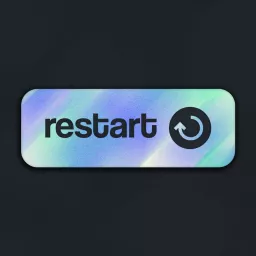 Restart Podcast