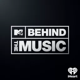 MTV’s Behind the Music Podcast artwork