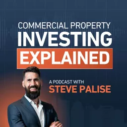 Commercial Property Investing - Explained