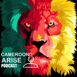 The Cameroon Arise Podcast artwork