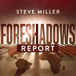 Foreshadows Report Podcast artwork