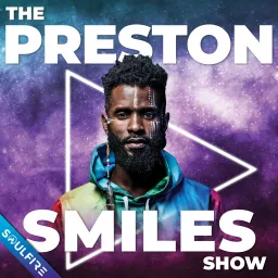 The Preston Smiles Show Podcast artwork