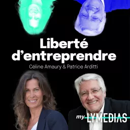 Liberté d'entreprendre Podcast artwork