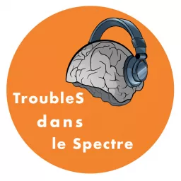 TroubleS dans le Spectre Podcast artwork