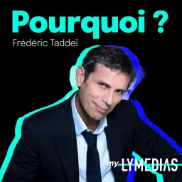 Pourquoi ? Podcast artwork