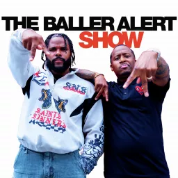 The Baller Alert Show Podcast artwork