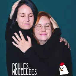Poules Mouillées Podcast artwork