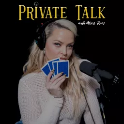 Private Talk With Alexis Texas Podcast artwork