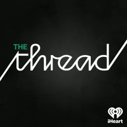 The Thread Podcast artwork