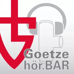 hör.BAR - mehr Wissen, mehr Sicherheit, mehr Goetze. Podcast artwork