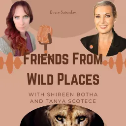 Friends from Wild Places Podcast artwork