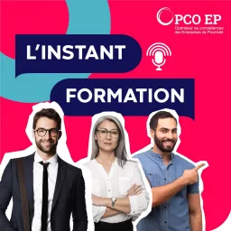 L'Instant Formation par Opco EP Podcast artwork