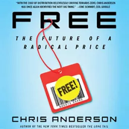 Free: The Future of a Radical Price Podcast artwork